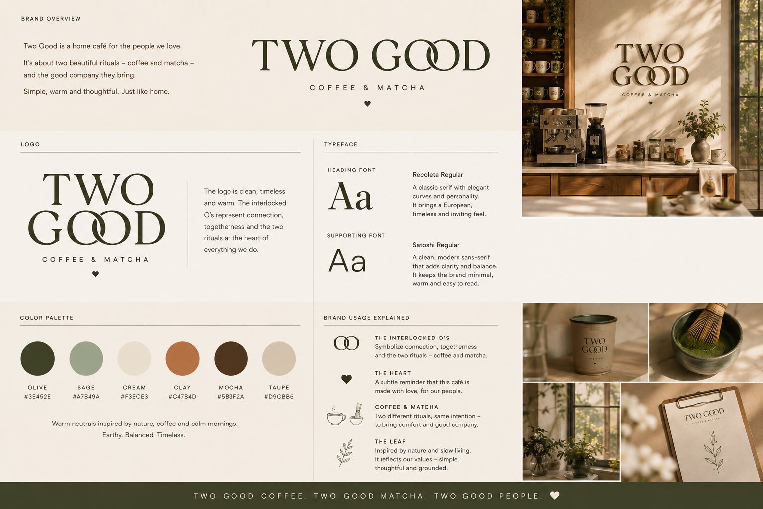 Two Good brand board: wordmark with interlocking O's, heading font Recoleta and supporting font Satoshi, a six-color palette (olive, sage, cream, clay, mocha, taupe) with hex codes, an explanation of what each mark means, and the identity applied to the station counter, a coffee jar, a matcha bowl, and a menu clipboard